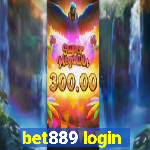 bet889 login